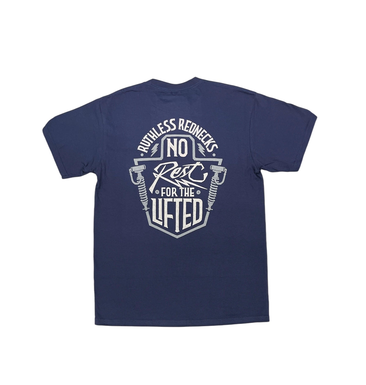 No Rest Short Sleeve Shirt | Ruthless Rednecks